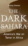 The Dark Sahara: America s War on Terror in Africa