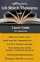 The Resume Queen's Job Search Thesaurus
                                    and Career Guide for Professionals
