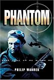Phantom: Uncovering the Secrets of the WW2 Special Forces Unit