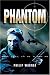 Phantom: Uncovering the...