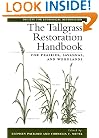 The Tallgrass Restoration Handbook: For Prairies, Savannas, and Woodlands