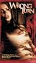Wrong Turn [VHS]