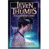 Leven Thumps And The Gateway To Foo: Book 1