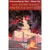 How Satan Turned America Against God (Understanding the Times)