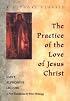 The Practice of the Love of Jesus Christ (Liguori Classic)