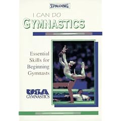 I Can Do Gymnastics: Essential Skills for Beginning Gymnasts (Spalding Sports Library)