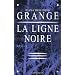 La Ligne noire