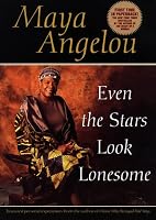 Even the Stars Look Lonesome