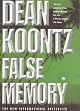 False Memory (Dean Koontz)