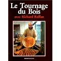 Le Tournage du bois