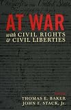 At War with Civil Rights and Liberties