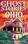 Ghost Stories of Ohio