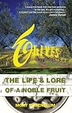 Olives: The Life and Lore of a Noble Fruit