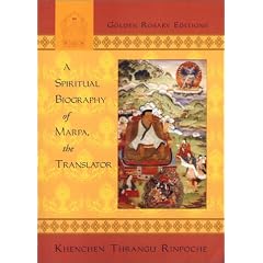 A Spiritual Biography of Marpa the Translator