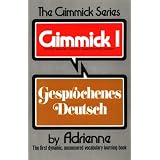 Gimmick I: Gesprochenes Deutsch (Gimmick Series)