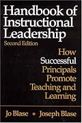 Handbook of Instructional Leadership: How Successful Principals Promote Teaching and Learning
