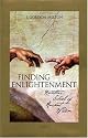 Finding Enlightenment: Ramtha's School of Ancient Wisdom