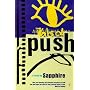 Push: A Novel