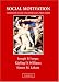 Social Motivation: Conscious and Unconscious Processes (Sydney Symposium of Social Psychology)