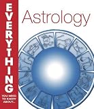 : Astrology (Everything You Need to Know About...)