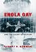 Book Enola Gay and the Court of History (Frontiers in Political Communication, V. 8.)