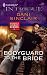 Book Bodyguard To The Bride (Harlequin Intrigue Series)