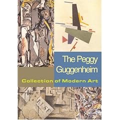 The Peggy Guggenheim Collection of Modern Art