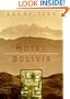 Hotel Bolivia : The Culture of Memory in a Refuge From Nazism