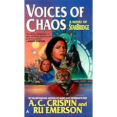 Voices of Chaos: A Novel of Starbridge (Starbridge Series)