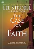 The Case for Faith: A Six-Session Investigation of the Toughest Objections to Christianity