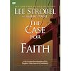 The Case for Faith: A Six-Session Investigation of the Toughest Objections to Christianity