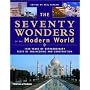 The Seventy Wonders of the Modern World: 1500 Years of Extraordinary Feats of Engineering and Construction