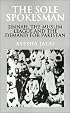 The Sole Spokesman: Jinnah, the Muslim League and the Demand for Pakistan (Cambridge South Asian Studies)