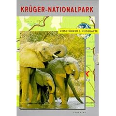 Kr�ger- Nationalpark. Reisef�hrer und Reisekarte 1 : 200 000