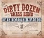 Medicated Magic