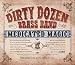 Music : Medicated Magic