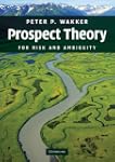Prospect Theory: For Risk and Ambiguity