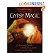 Gypsy Magic:  A Romany Book of Spells, Charms, and Fortune-Telling