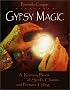 Gypsy Magic:  A Romany Book of Spells, Charms, and Fortune-Telling
