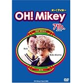 OH!Mikey 7th. [DVD]