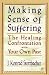 Making Sense of Suffering: The Healing Confrontation with Your Own Past