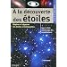 A la d�couverte des �toiles : Pour rep�rer et observer les �toiles et les plan�tes