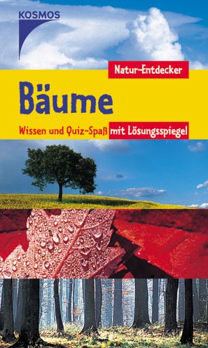 Produkt-Bild: B&auml;ume. Natur-Entdecker: Wissen und Quiz-Spass mit L&ouml;sungsspiegel