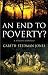 An End to Poverty?: A Historical Debate by Gareth