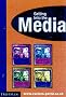 Getting into the Media (MPW 'Getting Into' Guides)
