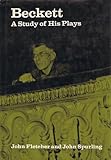 Beckett : a study of his plays