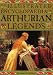 The Illustrated Encyclopedia of Arthurian Legends
