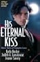His Eternal Kiss: More Tales of Vampire Love