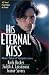 His Eternal Kiss: More Tales of Vampire Love