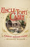 Uncle Toms Cabin  (Blackstone Audio Classic Collection)(Library Edition)